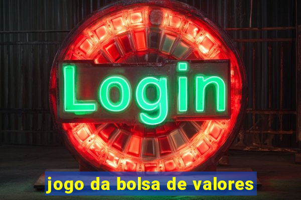 jogo da bolsa de valores